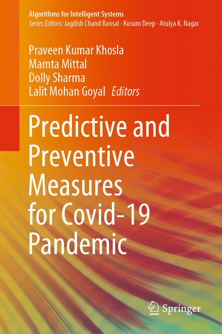 Praveen Kumar Khosla, Mamta Mittal, Dolly Sharma, Lalit Mohan Goyal - Predictive and Preventive Measures for Covid-19 Pandemic, Inbunden