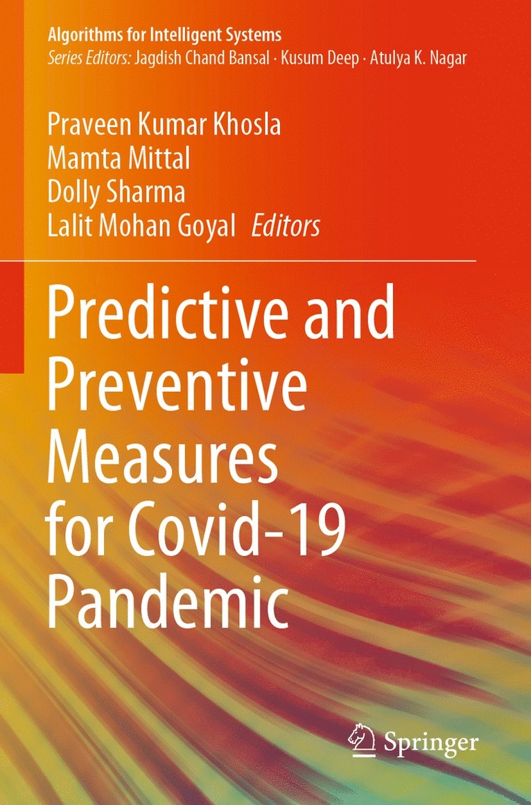 Praveen Kumar Khosla, Mamta Mittal, Dolly Sharma, Lalit Mohan Goyal - Predictive and Preventive Measures for Covid-19 Pandemic, Häftad