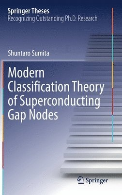 Modern Classification Theory of Superconducting Gap Nodes 1