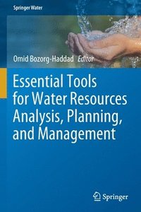 bokomslag Essential Tools for Water Resources Analysis, Planning, and Management