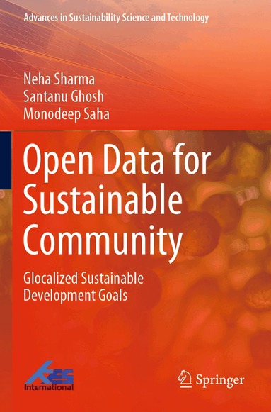 Neha Sharma, Santanu Ghosh, Monodeep Saha - Open Data for Sustainable Community, Häftad