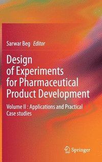 bokomslag Design of Experiments for Pharmaceutical Product Development