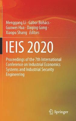 Menggang Li, Gábor Bohács, Guowei Hua, Daqing Gong, Xiaopu Shang, Gabor Bohacs - IEIS 2020, Inbunden