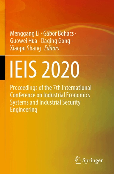 Menggang Li, Gábor Bohács, Guowei Hua, Daqing Gong, Xiaopu Shang - IEIS 2020, Häftad