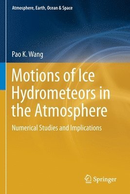 bokomslag Motions of Ice Hydrometeors in the Atmosphere