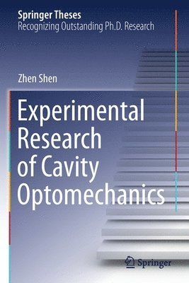 bokomslag Experimental Research of Cavity Optomechanics