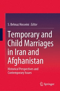bokomslag Temporary and Child Marriages in Iran and Afghanistan