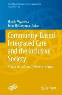 bokomslag Community-Based Integrated Care and the Inclusive Society