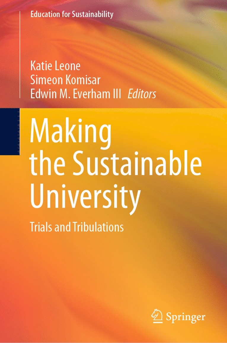 Making the Sustainable University 1