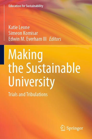 bokomslag Making the Sustainable University