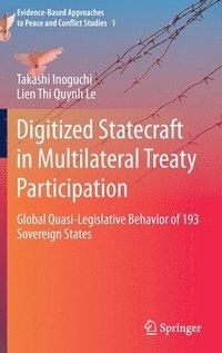 bokomslag Digitized Statecraft in Multilateral Treaty Participation