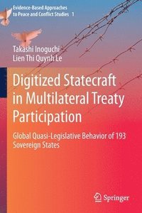 bokomslag Digitized Statecraft in Multilateral Treaty Participation