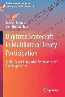 Digitized Statecraft in Multilateral Treaty Participation 1