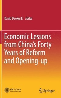 bokomslag Economic Lessons from China's Forty Years of Reform and Opening-up