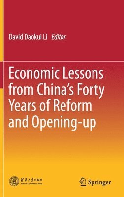 bokomslag Economic Lessons from Chinas Forty Years of Reform and Opening-up