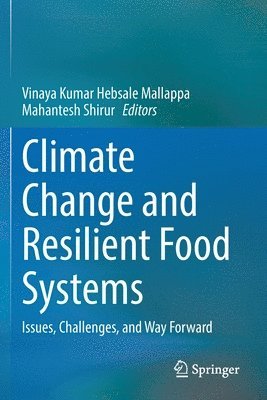 Climate Change and Resilient Food Systems 1