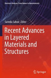 bokomslag Recent Advances in Layered Materials and Structures