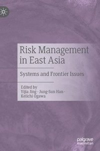 bokomslag Risk Management in East Asia