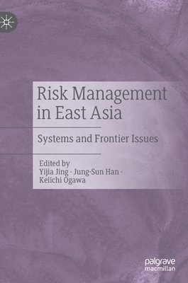 Risk Management in East Asia 1