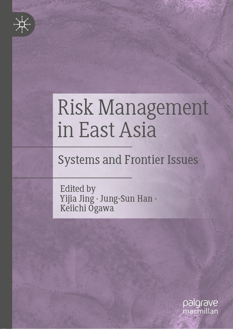 Risk Management in East Asia 1