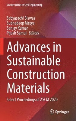 Advances in Sustainable Construction Materials 1