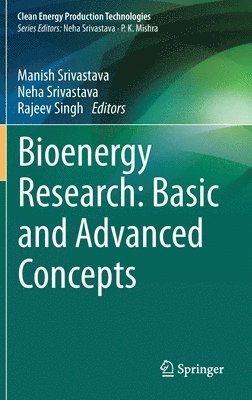 Bioenergy Research: Basic and Advanced Concepts 1