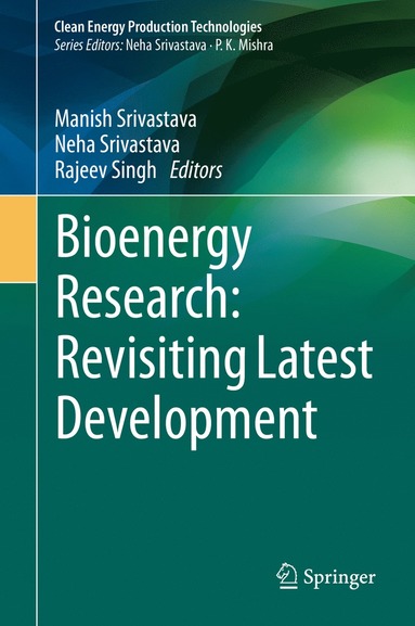 bokomslag Bioenergy Research: Revisiting Latest Development