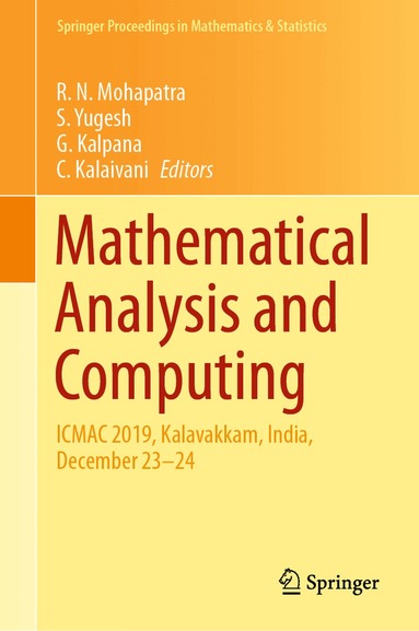 R. N. Mohapatra, S. Yugesh, G. Kalpana, C. Kalaivani - Mathematical Analysis and Computing, Inbunden