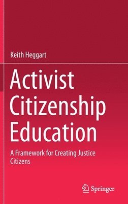 bokomslag Activist Citizenship Education