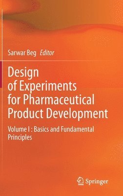 bokomslag Design of Experiments for Pharmaceutical Product Development