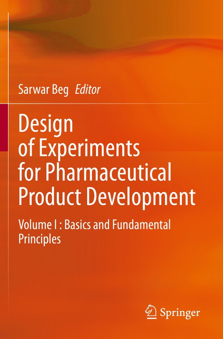Sarwar Beg - Design of Experiments for Pharmaceutical Product Development, Häftad