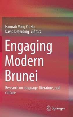 Engaging Modern Brunei 1
