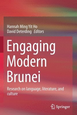 Engaging Modern Brunei