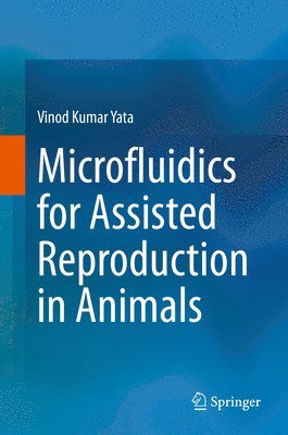 bokomslag Microfluidics for Assisted Reproduction in Animals