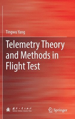 bokomslag Telemetry Theory and Methods in Flight Test