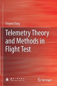 bokomslag Telemetry Theory and Methods in Flight Test