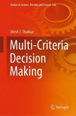 Multi-Criteria Decision Making 1