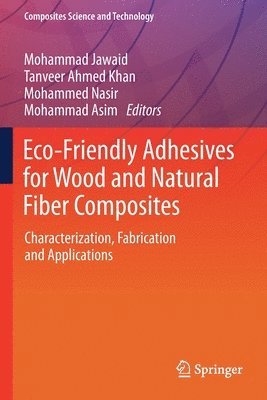 Eco-Friendly Adhesives for Wood and Natural Fiber Composites 1