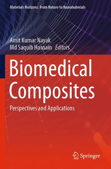 Amit Kumar Nayak, Md Saquib Hasnain - Biomedical Composites, Häftad