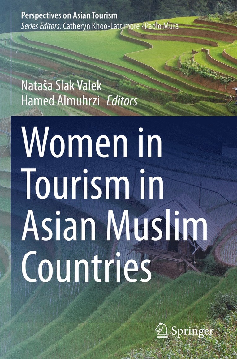 Nataša Slak Valek, Hamed Almuhrzi, Natasa Slak Valek - Women in Tourism in Asian Muslim Countries, Häftad