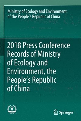 2018 Press Conference Records of Ministry of Ecology and Environment, the Peoples Republic of China 1