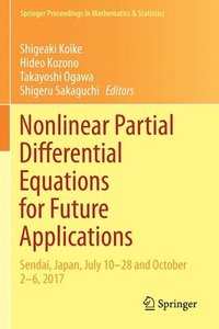 bokomslag Nonlinear Partial Differential Equations for Future Applications