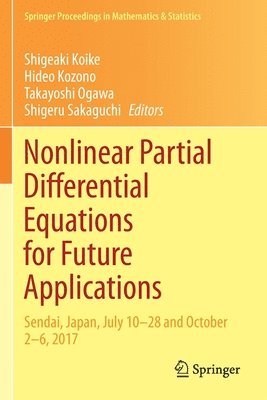 Nonlinear Partial Differential Equations for Future Applications 1