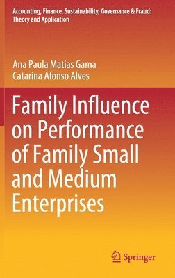 bokomslag Family Influence on Performance of Family Small and Medium Enterprises