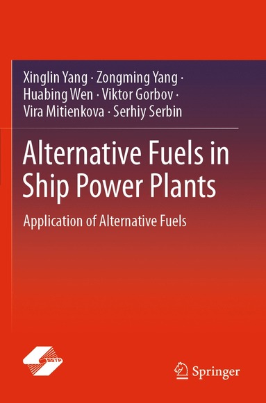 bokomslag Alternative Fuels in Ship Power Plants