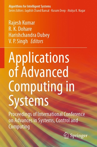 bokomslag Applications of Advanced Computing in Systems