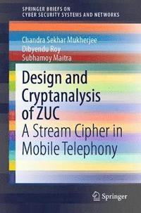 bokomslag Design and Cryptanalysis of ZUC