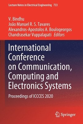 bokomslag International Conference on Communication, Computing and Electronics Systems