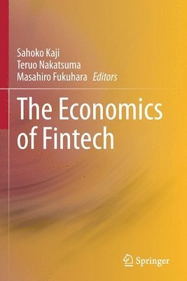 bokomslag The Economics of Fintech