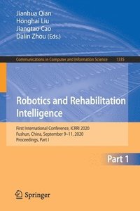 bokomslag Robotics and Rehabilitation Intelligence